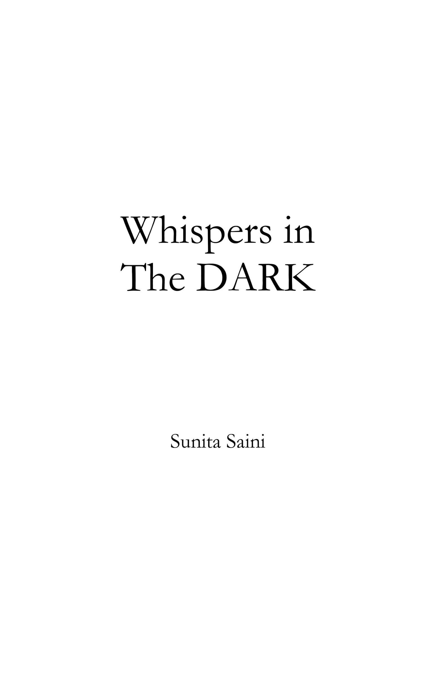 Whispers in the dark